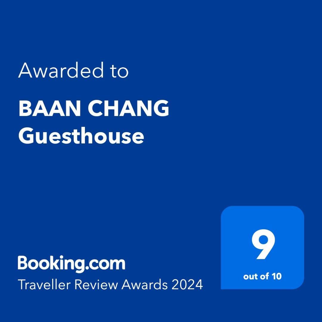 Baan Chang Guesthouse Ban Khlong Thewa Zewnętrze zdjęcie